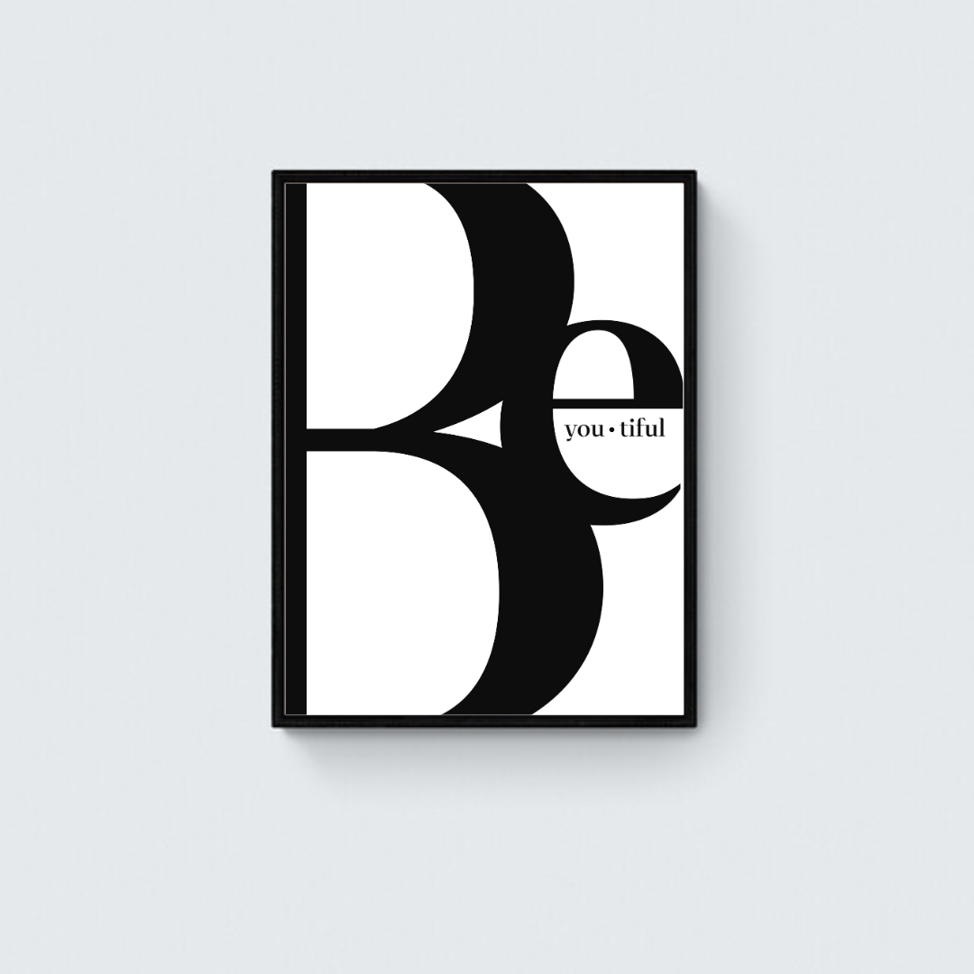Be You Be Beautiful Framed Art Print
