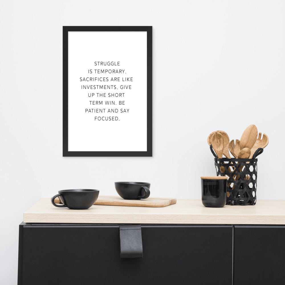 Struggle - Framed Poster