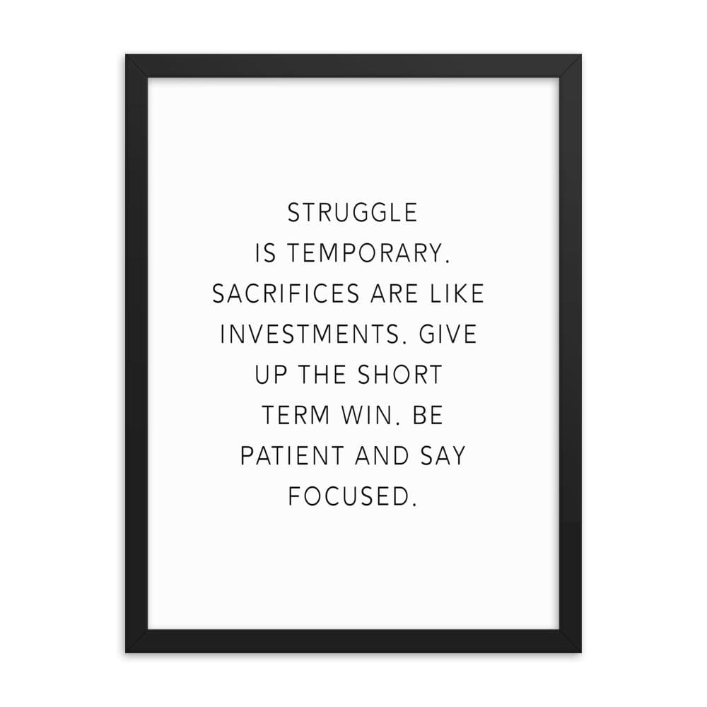 Struggle - Framed Poster