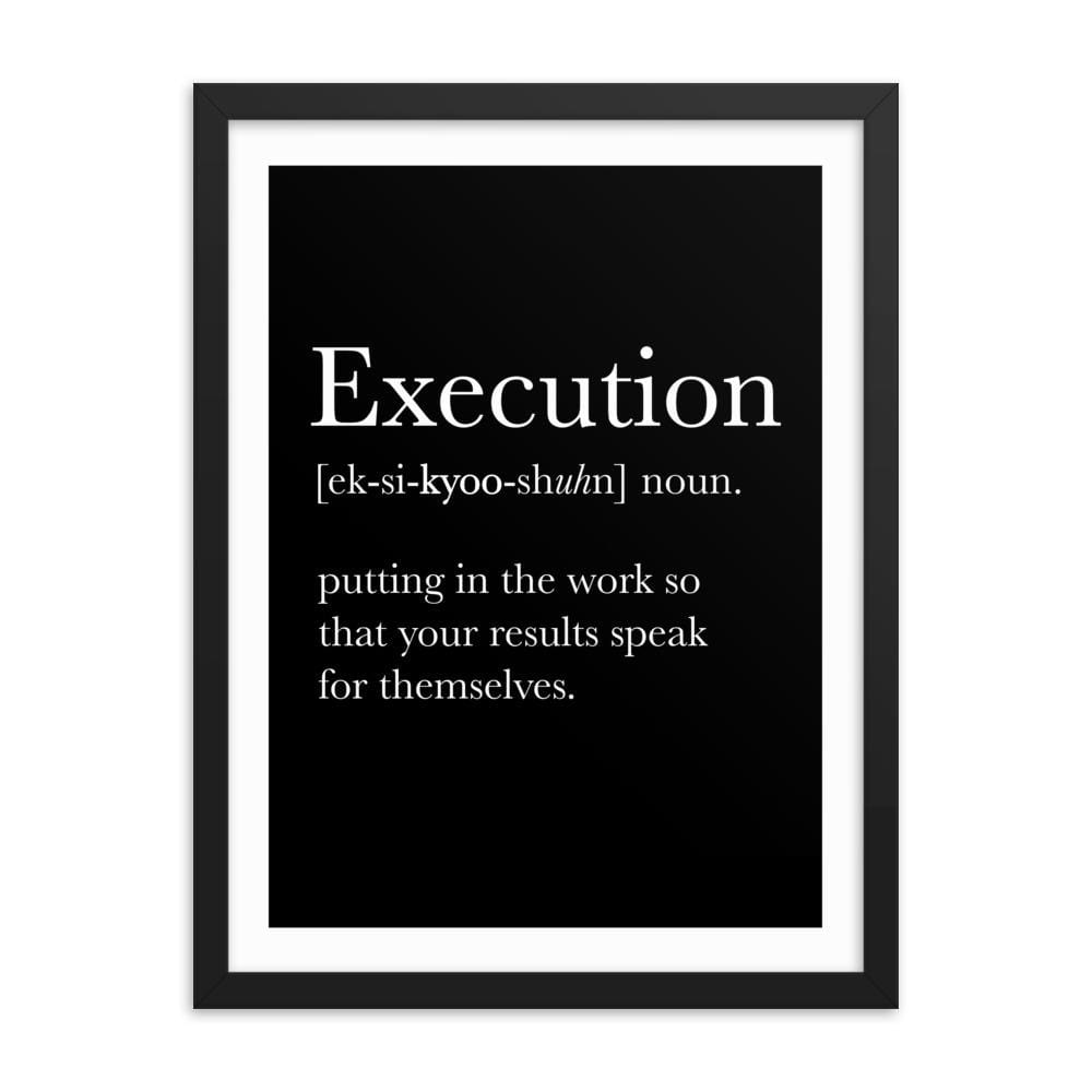 Definition Execution Framed Art Print
