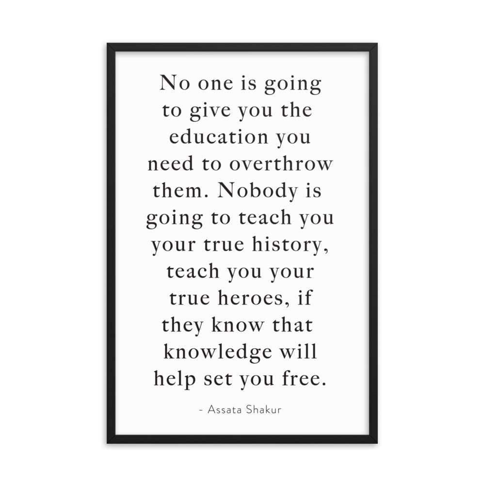 Assata Shakur Education Quote Framed Art Print