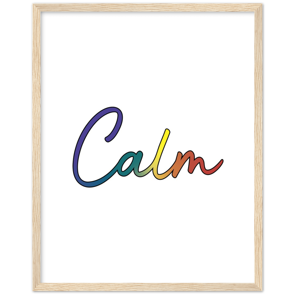 Calm Words - Pride Wood Framed Poster Art Print