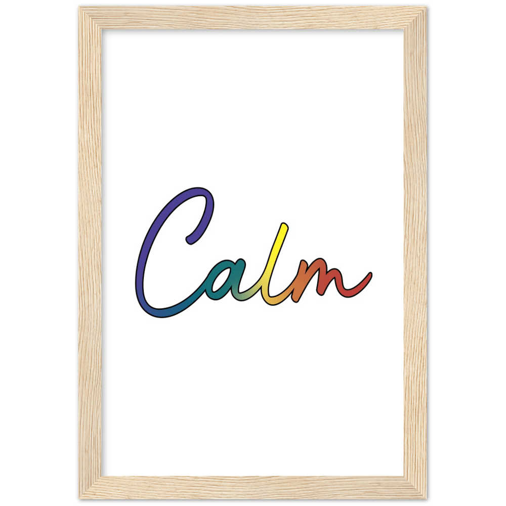 Calm Words - Pride Wood Framed Poster Art Print