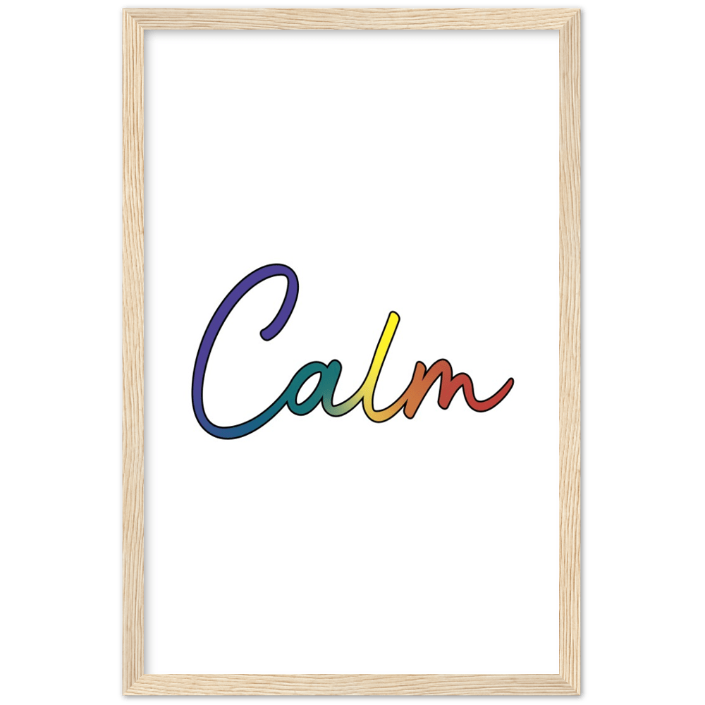Calm Words - Pride Wood Framed Poster Art Print