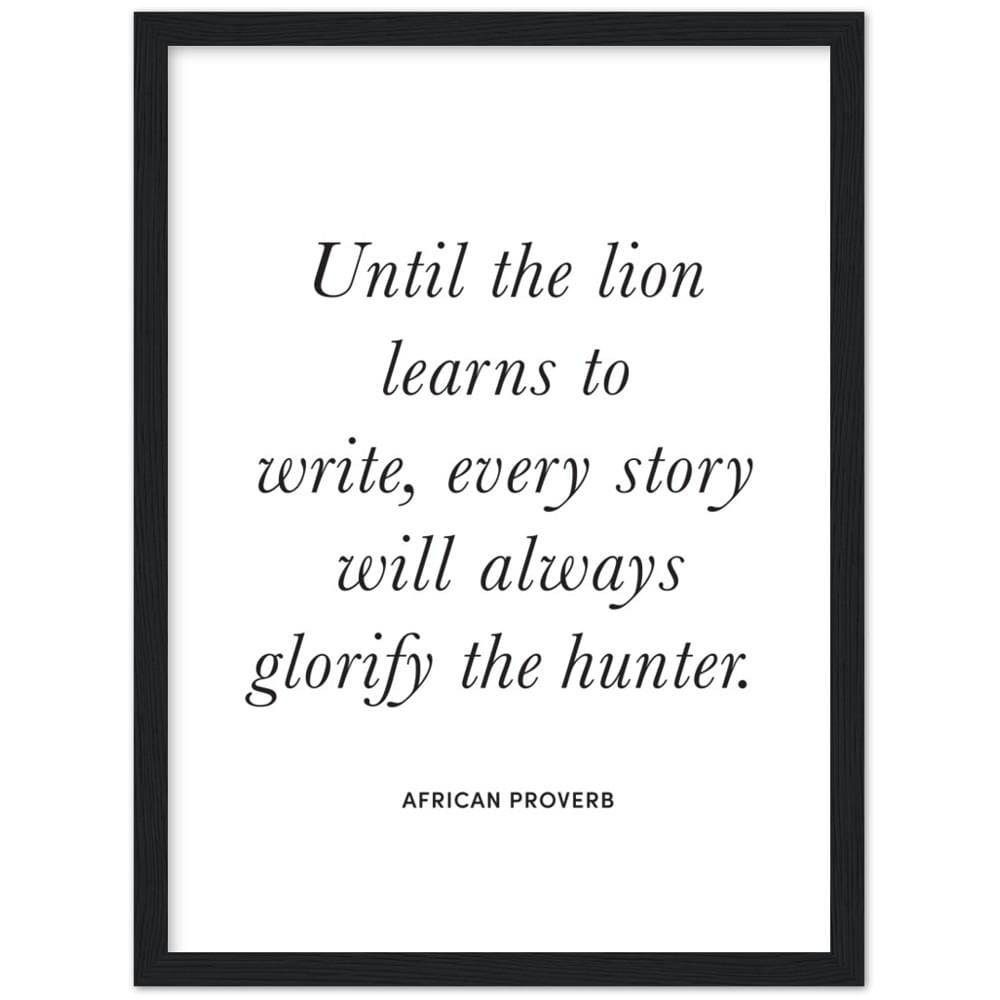 African Proverb No.3 Framed Art Print