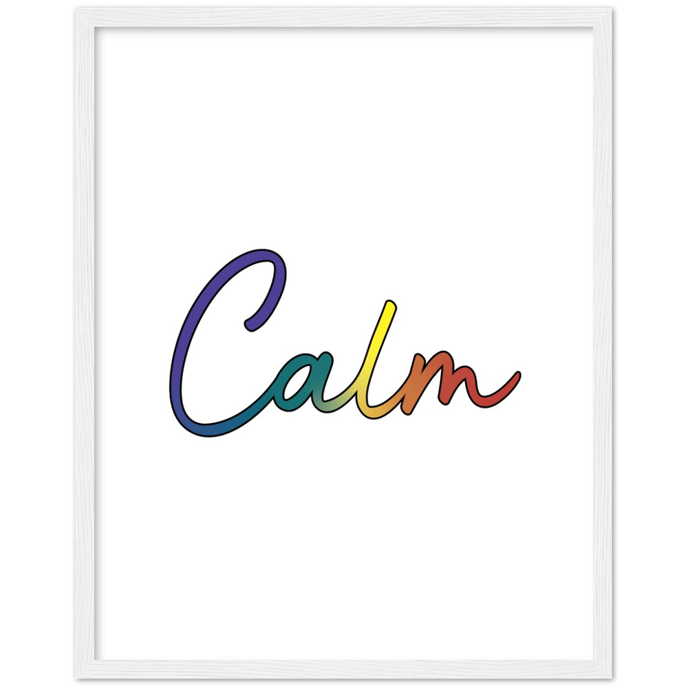 Calm Words - Pride Wood Framed Poster Art Print