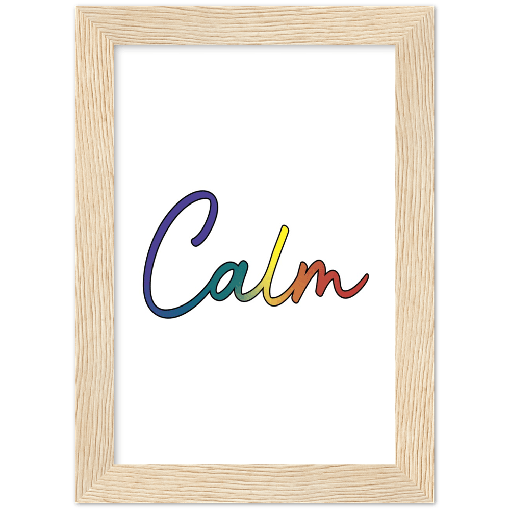 Calm Words - Pride Wood Framed Poster Art Print