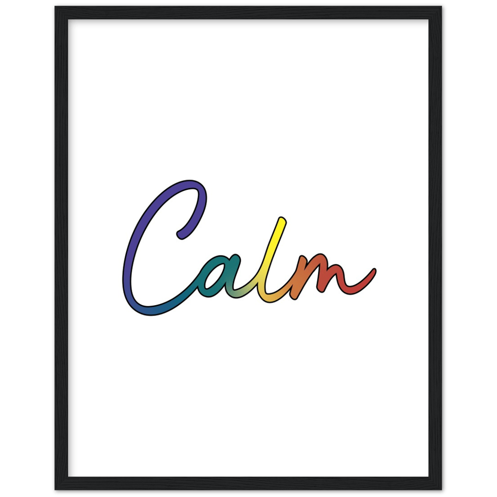 Calm Words - Pride Wood Framed Poster Art Print