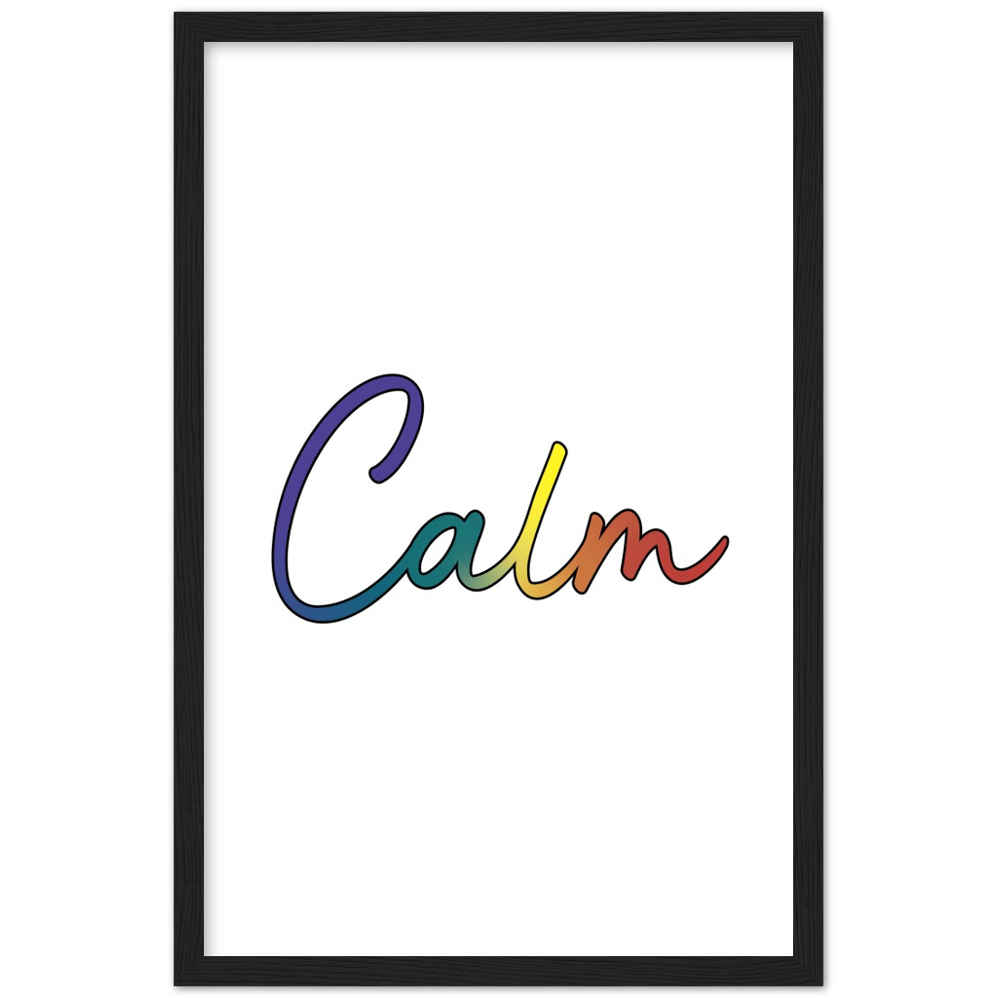 Calm Words - Pride Wood Framed Poster Art Print