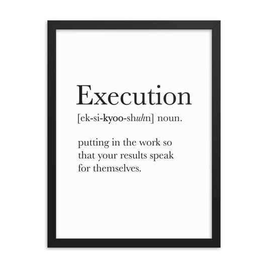 Definition Execution Framed Art Print