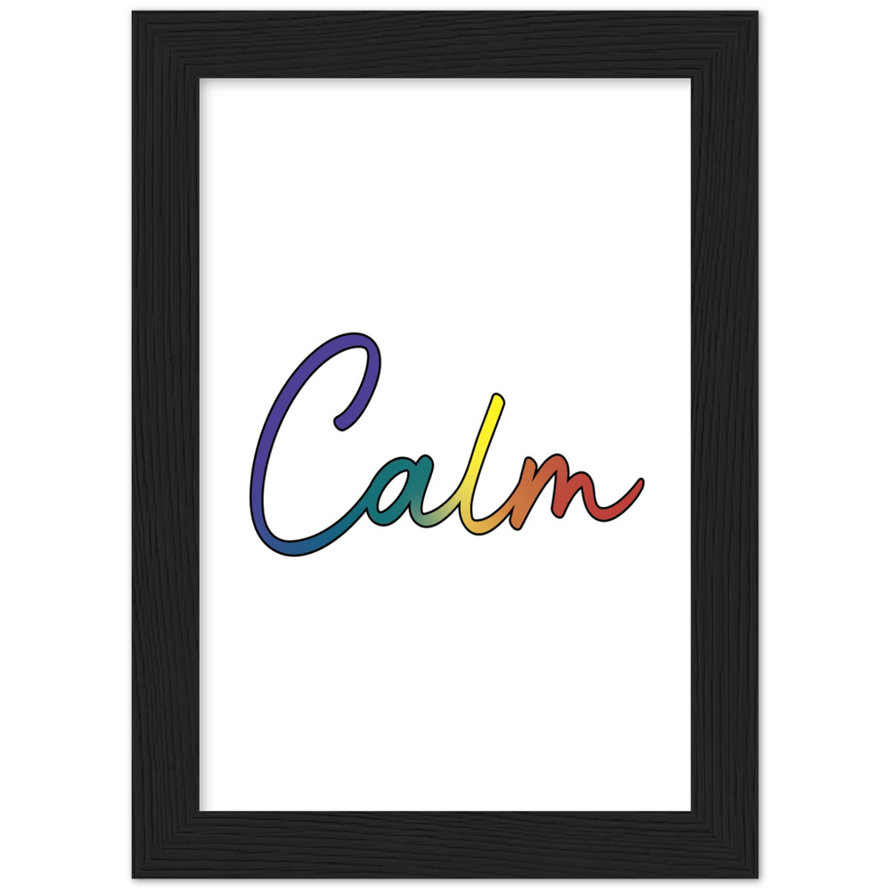 Calm Words - Pride Wood Framed Poster Art Print