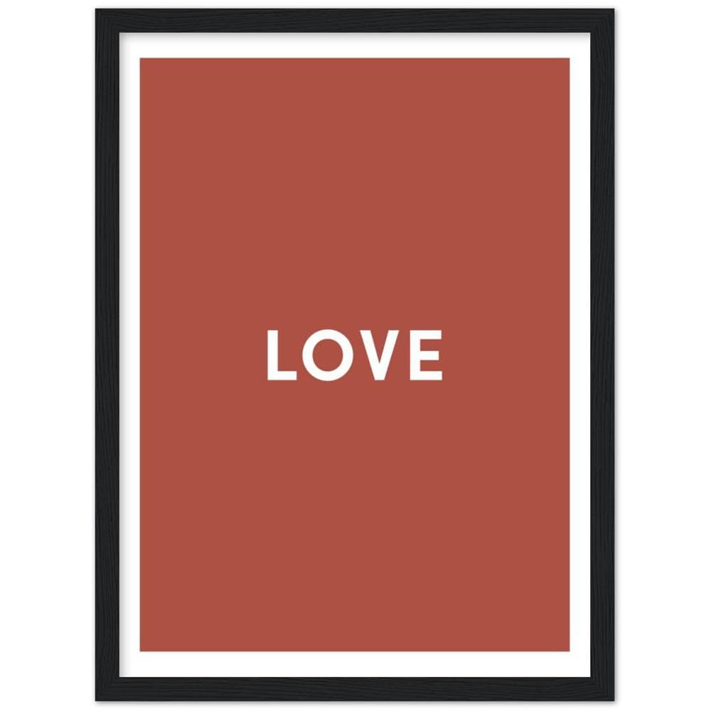 Deep Chestnut Love Quote Framed Art Print